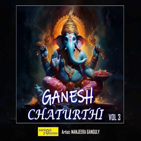 Ganesh Chaturthi Vol 3