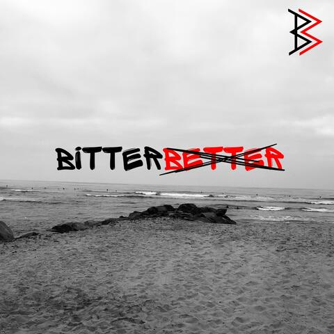 Bitter, Not Better