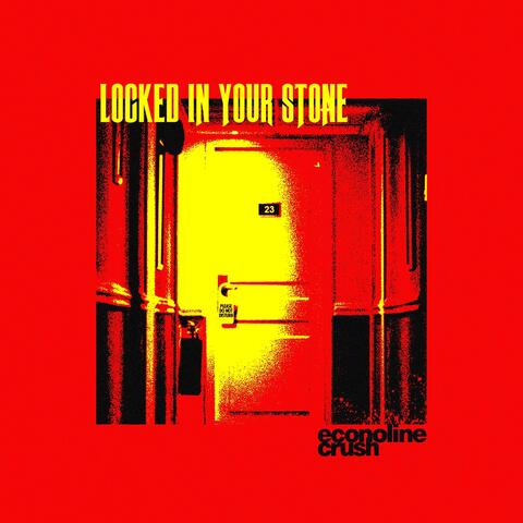 Locked In Your Stone