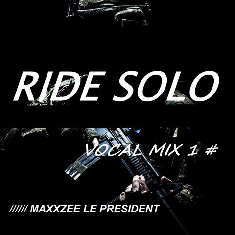 Ride Solo (Vocal Mix 1)