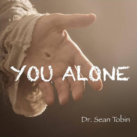 You Alone (Rough Cut)