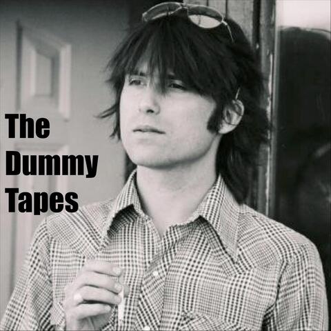 The Dummy Tapes