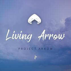 Living Arrow
