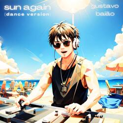 Sun Again (Dance Version)