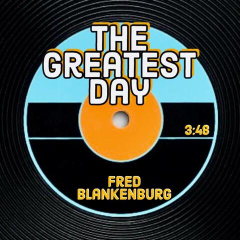 The Greatest Day