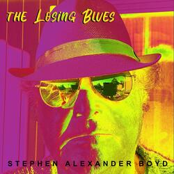 The Losing Blues