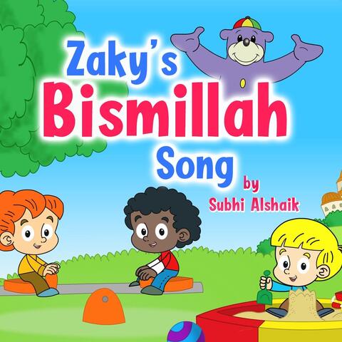 Zaky's Bismillah Song