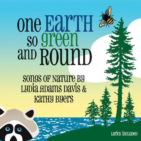 One Earth So Green and Round - Songs of Nature
