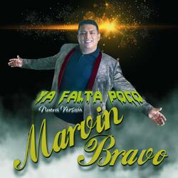 Ya Falta Poco (Nueva Versión)