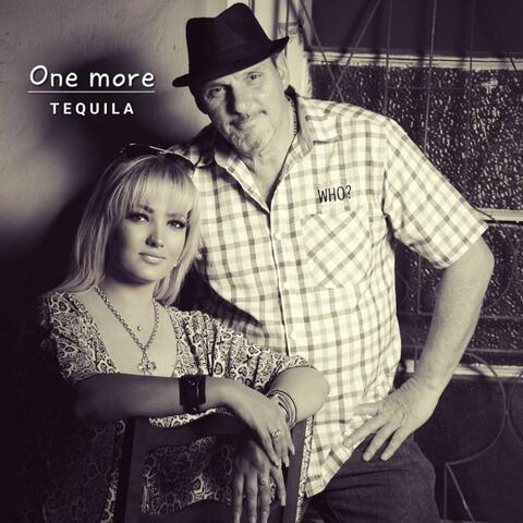 One More Tequila