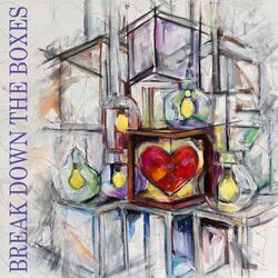 Break Down The Boxes