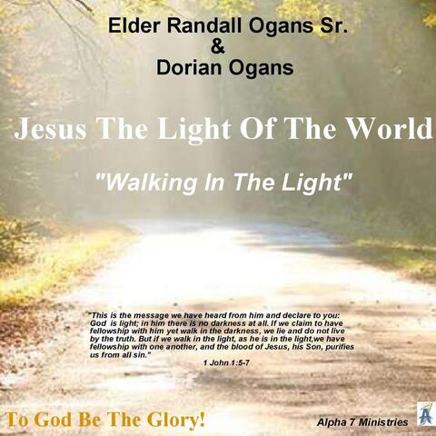 Walking In The Light
