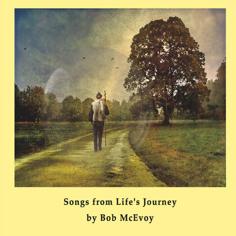Songs from Life's Journey