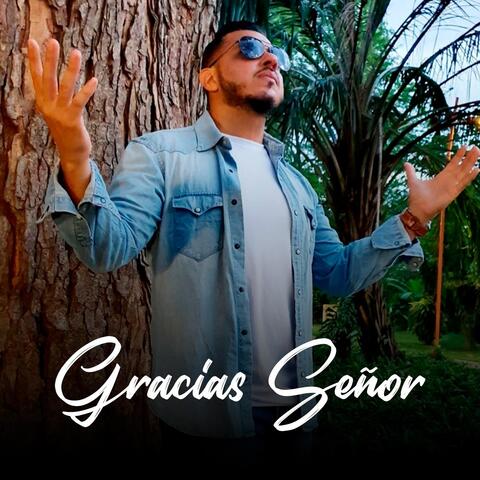 Gracias Señor