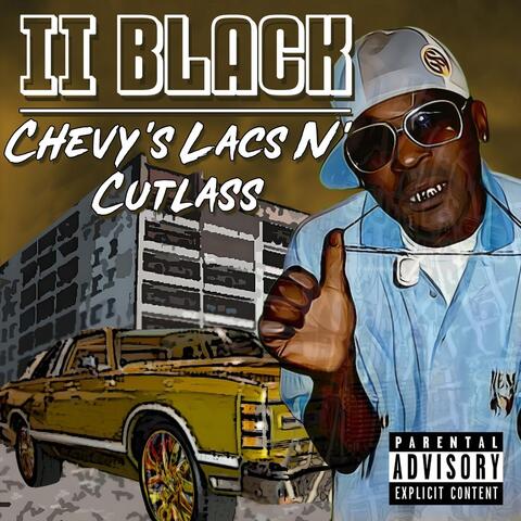 Chevy's Cutlass N' Lac's