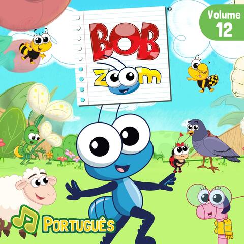 Bob Zoom, Vol. 12