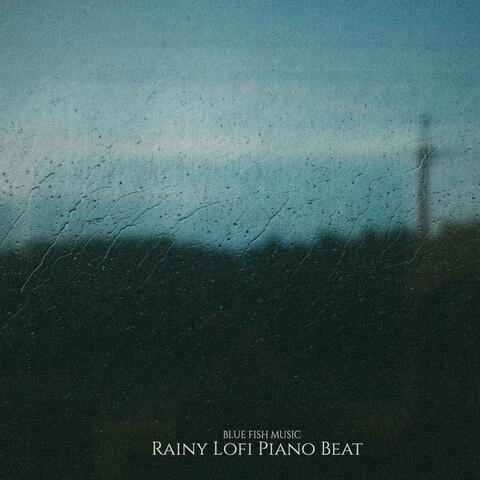 Rainy Lofi Piano Beat