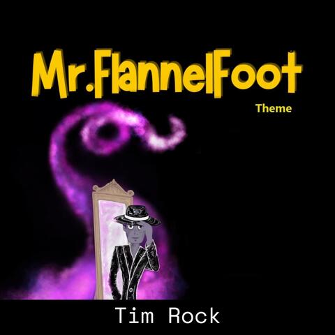 Mr. FlannelFoot Theme