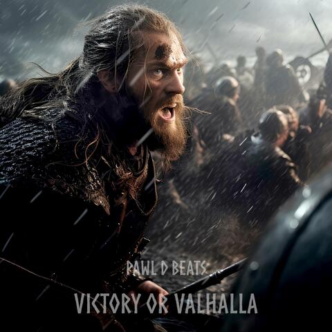 Victory or Valhalla