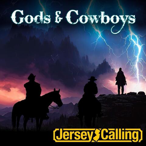 Gods & Cowboys
