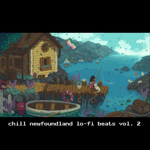 chill newfoundland lo​-​fi beats, vol. 2