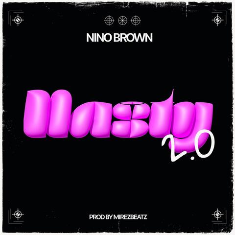 Nasty 2.0