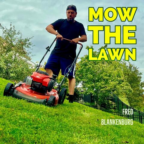 Mow the Lawn