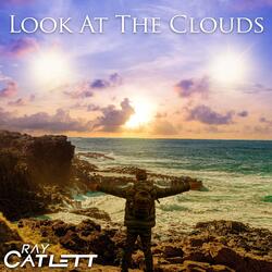 Look At The Clouds