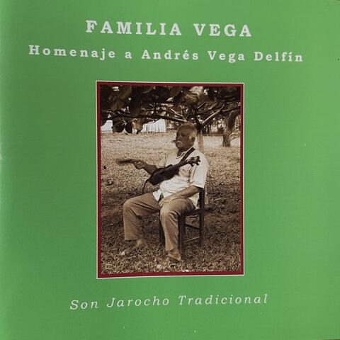 Familia Vega - Homenaje a Andrés Vega Delfín