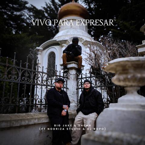 Vivo para Expresar (feat. DJ Ropo & Nodriza Studio)