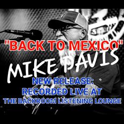 Back To Mexico (Live)