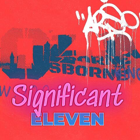 Significant Eleven