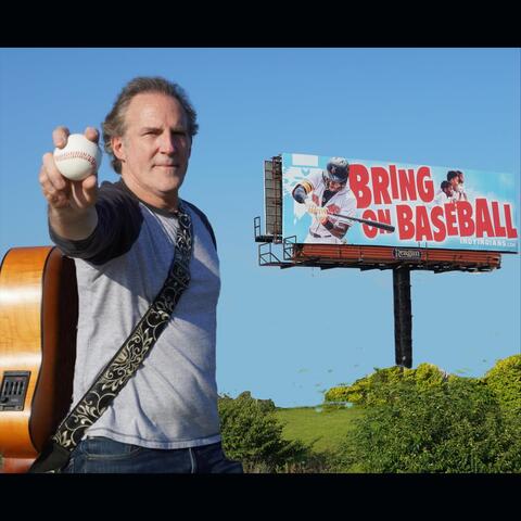 Bring on Baseball