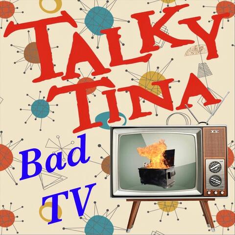 Bad TV
