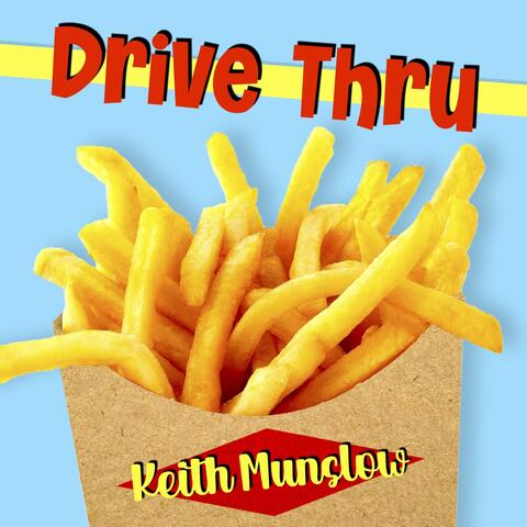 Drive Thru