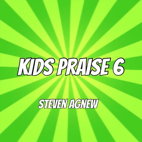 Kids Praise 6