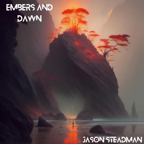 Embers and Dawn