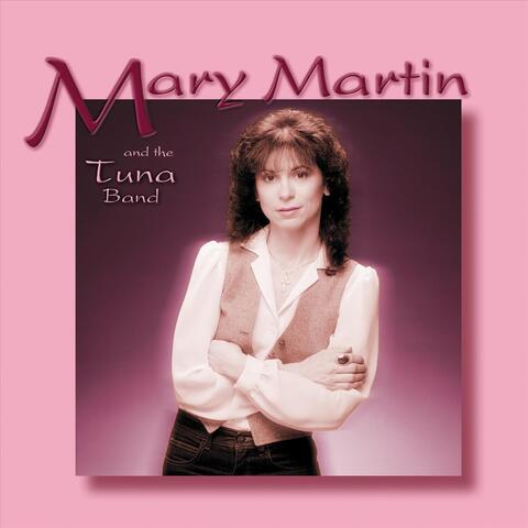Mary Martin and the Tuna Band