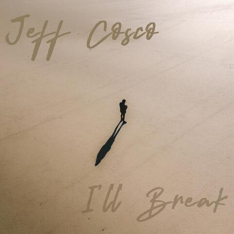 I'll Break