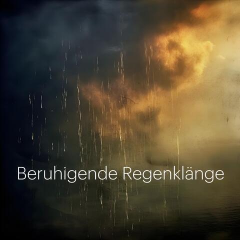 Beruhigende Regenklänge