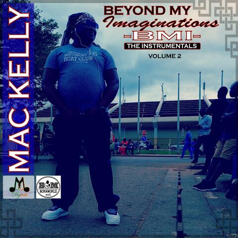 Beyond My Imaginations (BMI). The Instrumentals. Volume 2