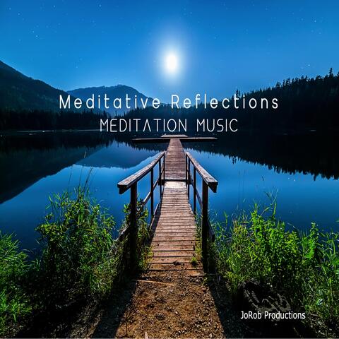 Meditative Reflections