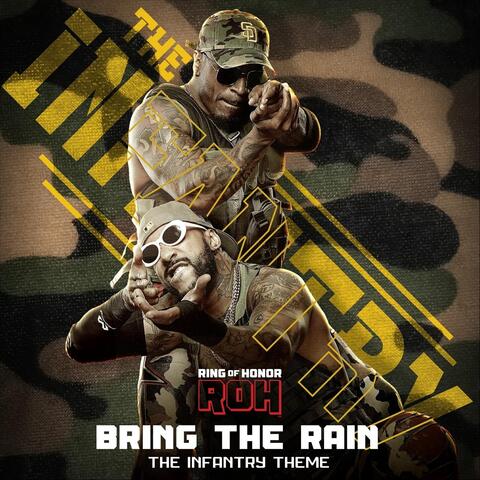 Bring The Rain (The Infantry Theme) [feat. GameboyJones & Cutright]