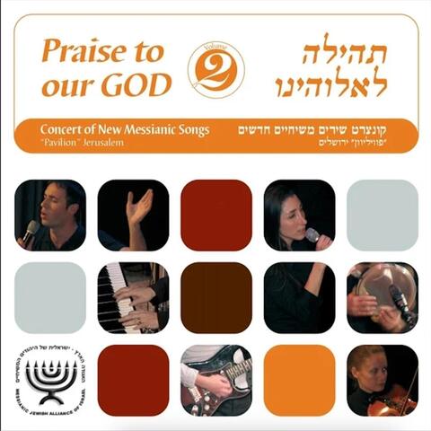 Praise to Our God, Vol. 2 (Live)