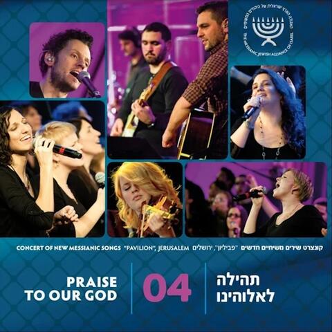 Praise to Our God 4 (Live)