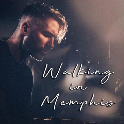 Walking in Memphis