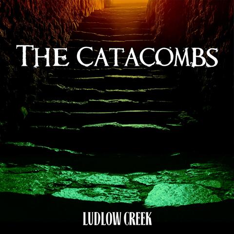 The Catacombs