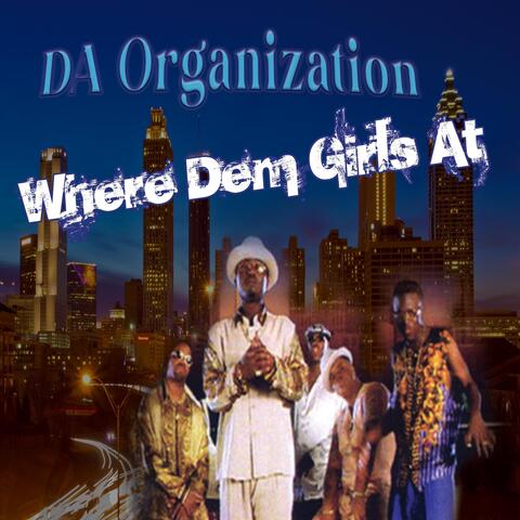 Where Dem Girls At