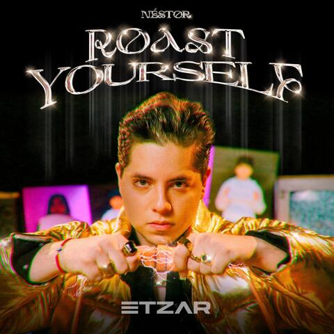 Néstor Roast Yourself