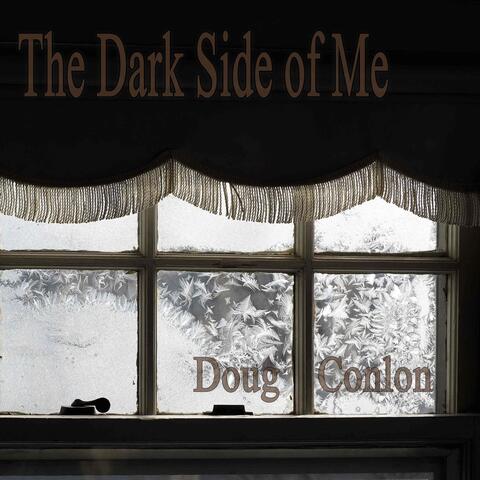 The Dark Side of Me